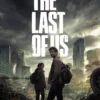 "The Last Of Us" Serial Aksi Penjelajah Horor Yang Menarik Untuk Ditonton Akhir Pekan Ini!