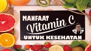 Manfaat Vitamin C Bagi Kesehatan Perempuan