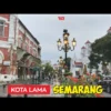 Sejarah dan 5 Fakta Unik Kota Lama Semarang
